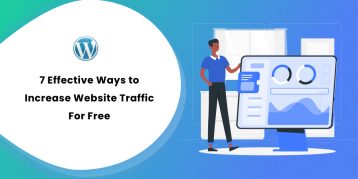 7 Effective Ways to Increase Website Traffic For Free