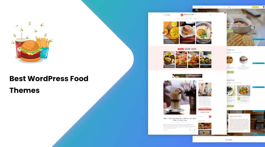 30+ Best WordPress Food Themes of 2023