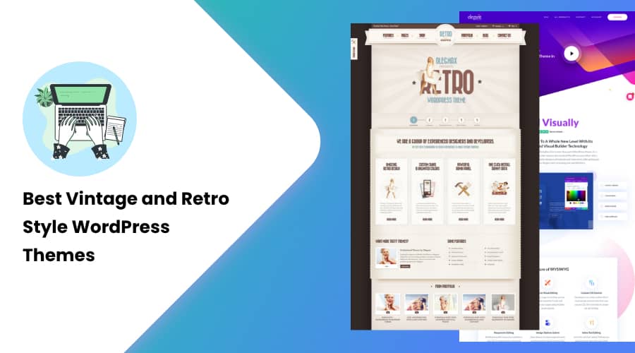 20+ Best Vintage and Retro Style WordPress Themes