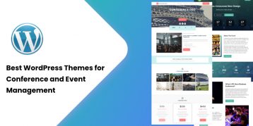 Best WordPress Themes for Conference and Event Management