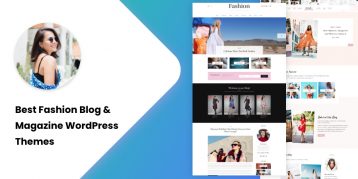 Best Fashion Blog & Magazine WordPress Themes