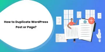 How to Duplicate WordPress Post or Page