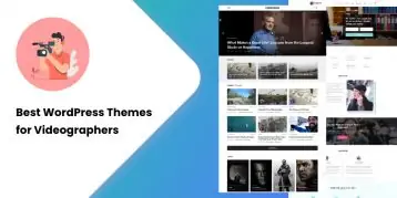 Best WordPress Themes for Videographers