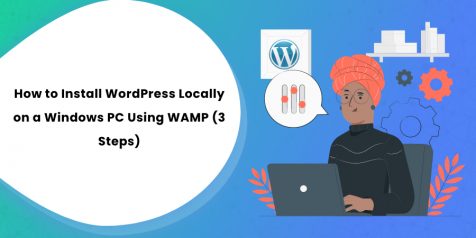 How to Install WordPress Locally on a Windows PC Using WAMP (3 Steps)