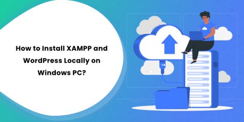 How to Install XAMPP and WordPress Locally on Windows PC