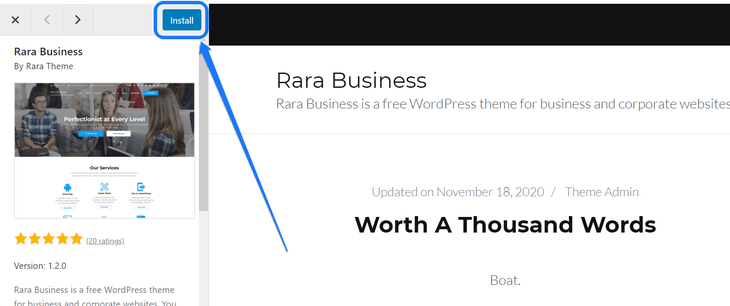 Pointing at the Install button at the top of your selected theme’s preview page in WordPress