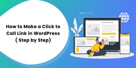 How to Make a Click to Call Link in WordPress ( Step by Step)