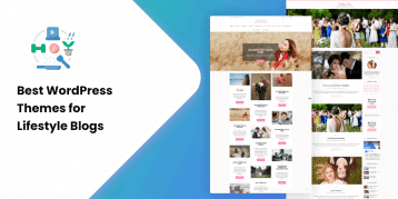 Best WordPress Themes for Lifestyle Blogs