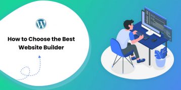 How to Choose the Best Website Builder