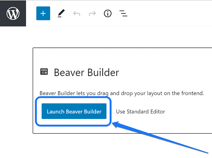 Pointing at the Launch Beaver Builder button inside Beaver Builder’s window in WordPress