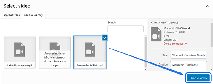 Selecting the video from Media Library and pointing at the Choose Video button