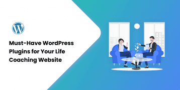 Must-Have WordPress Plugins for Your Life Coaching Website